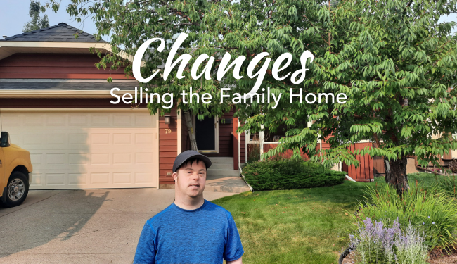 Changes: Selling the Family Home