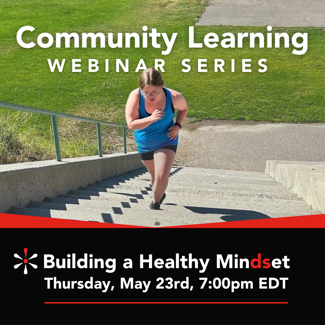 Community Learning Webinar Series - Building a healthy Mindset May 23