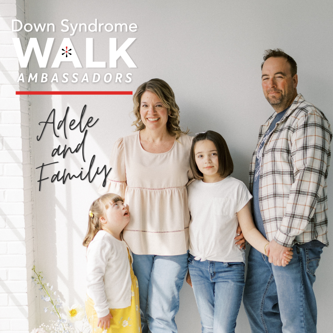 Down Syndrome Walk Ambassadors - Adele